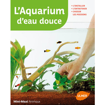 L'aquarium d'eau douce