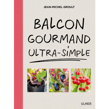 Livre : Balcon gourmand ultra-simple